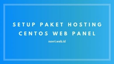 Photo of Cara Setup Paket Hosting CentOS Web Panel